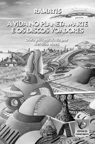 Capa do livro A Vida no Planeta Marte e os Discos Voadores