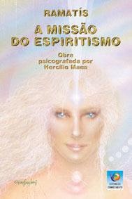 Capa do livro A Missão do Espiritismo
