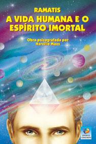 Capa do livro A Vida Humana e o Espírito Imortal